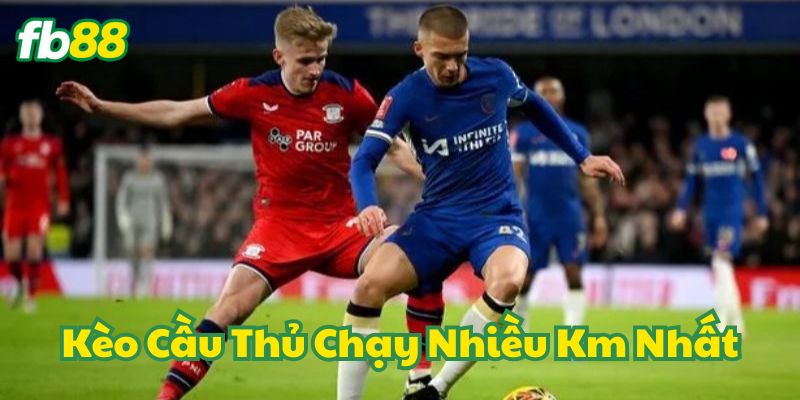 Top 5 Mẹo Soi Kèo Cầu Thủ Chạy Nhiều Km Nhất Từ FB88 1 Kèo Cầu Thủ Chạy Nhiều Km Nhất là gì?