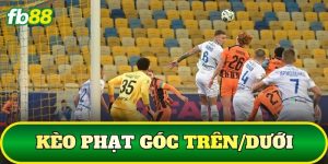 Kèo Phạt Góc Trên/Dưới
