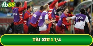 Tài Xỉu 1 1/4